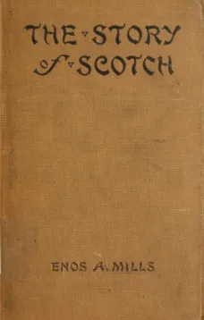 The Story of Scotch