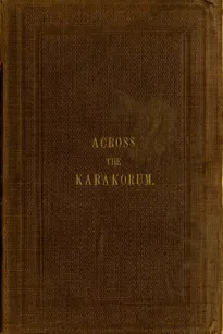 The Diary of a Hunter from the Punjab to the Karakorum Mountains