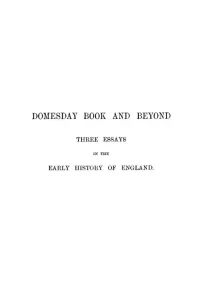 Domesday Book and Beyond
Three Essays in the Early History of England