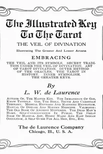 The Illustrated Key to the Tarot
The Veil of Divination