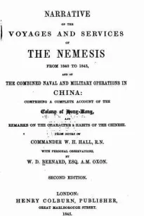 Narrative of the Voyages and Services of the Nemesis from 1840 to 1843
Second Edition