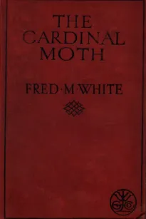 The Cardinal Moth