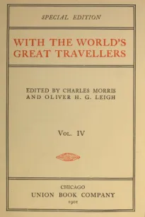 With the World's Great Travellers, Volume 4