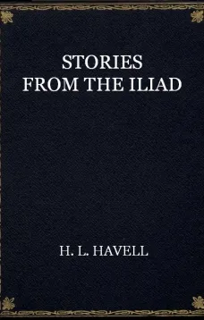 Stories from the Iliad