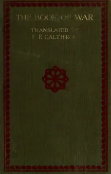 The Book of War: The Military Classic of the Far East
The Articles of Suntzu; The Sayings of Wutzu