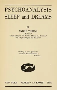 Psychoanalysis
Sleep and Dreams