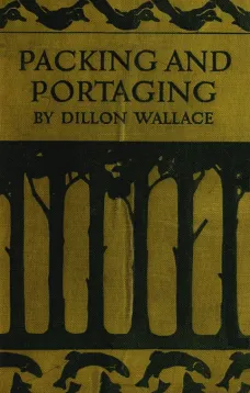 Packing and Portaging