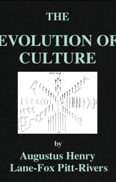 The Evolution of Culture and Other Essays