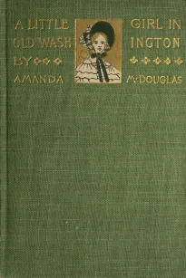 A Little Girl in Old Washington