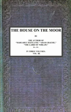 The House on the Moor, v. 3/3