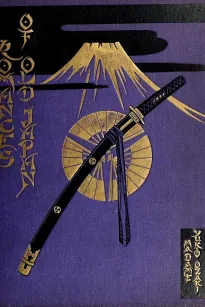 Romances of Old Japan
Rendered into English from Japanese Sources