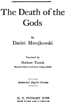 The Death of the Gods
(Christ and Antichrist, 1 of 3)