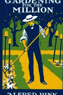 Gardening for the Million