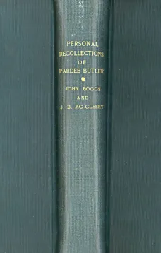 Personal Recollections of Pardee Butler
