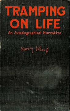 Tramping on Life
An Autobiographical Narrative