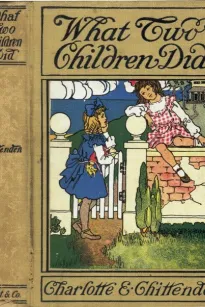 What Two Children Did