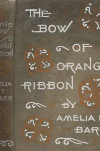 The Bow of Orange Ribbon: A Romance of New York