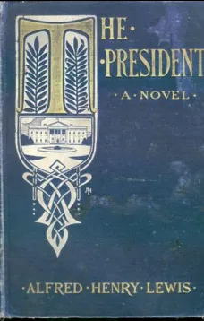 The President: A Novel