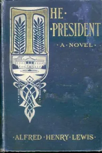 The President: A Novel