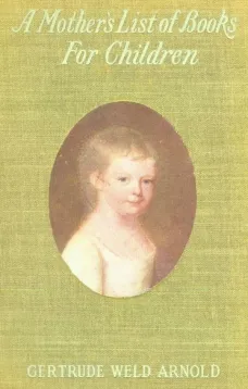 A Mother's List of Books for Children