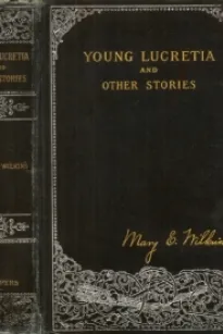 Young Lucretia and Other Stories