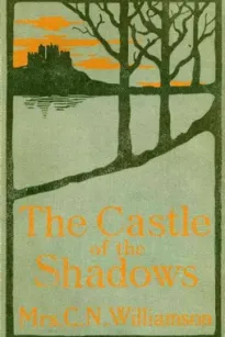 The Castle Of The Shadows