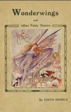 Wonderwings and other Fairy Stories