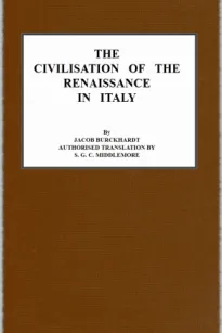 The Civilisation of the Renaissance in Italy