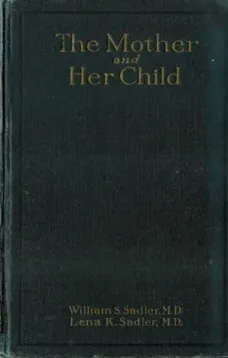 The Mother and Her Child