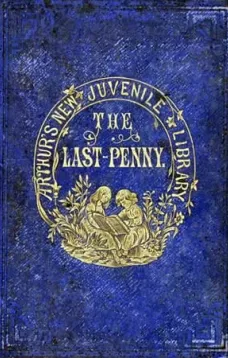 The Last Penny and Other Stories