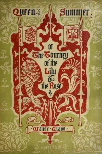 Queen Summer; Or, The Tourney of the Lily and the Rose
