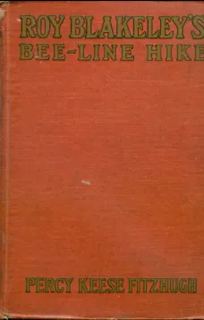 Roy Blakeley's Bee-line Hike