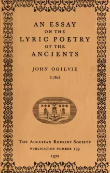 An Essay on the Lyric Poetry of the Ancients