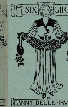 Six Girls: A Home Story