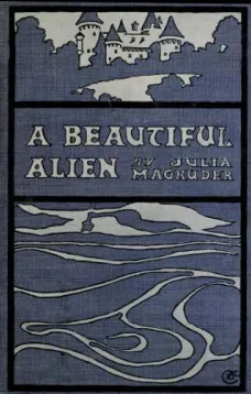 A Beautiful Alien