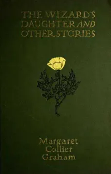The Wizard's Daughter, and Other Stories