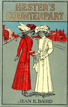 Hester's Counterpart: A Story of Boarding School Life