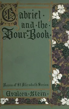 Gabriel and the Hour Book
