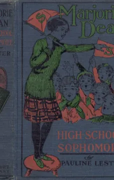 Marjorie Dean, High School Sophomore