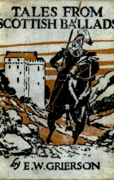 Tales From Scottish Ballads