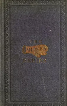 The Two Story Mittens and the Little Play Mittens
Being the Fourth Book of the Series