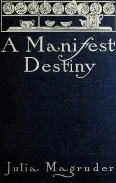 A Manifest Destiny