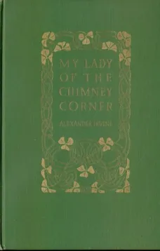 My Lady of the Chimney Corner