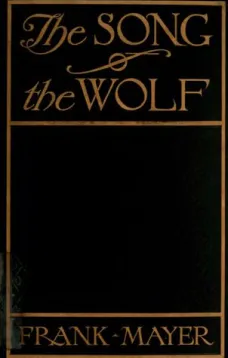 The Song of the Wolf
