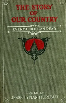 The Story of Our Country
Every Child Can Read