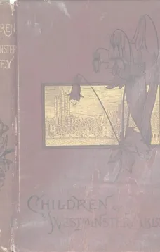 The Children of Westminster Abbey: Studies in English History