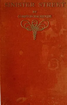 Sinister Street, vol. 1