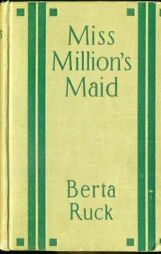 Miss Million's Maid: A Romance of Love and Fortune