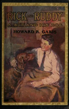 Rick and Ruddy: The Story of a Boy and His Dog