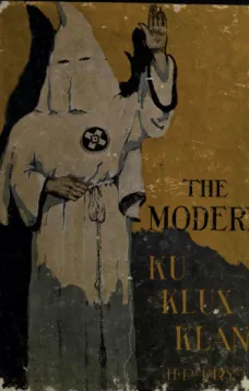 The Modern Ku Klux Klan